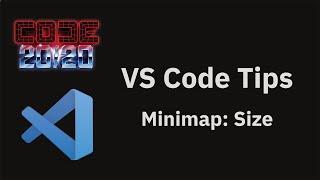 VS Code tips — Increasing the size of the minimap