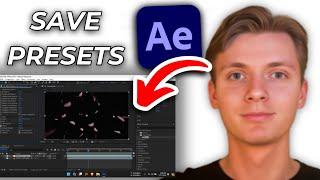 How To Save Presets In After Effects