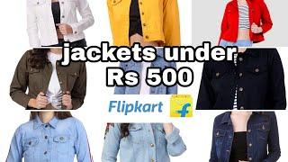 jackets under 500 Rs from Flipkart \\ beauty tips by me