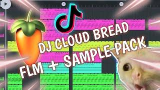 DJ Cloud Bread (Virral Tiktok) - FLM + Sample Pack - FL STUDIO MOBILE
