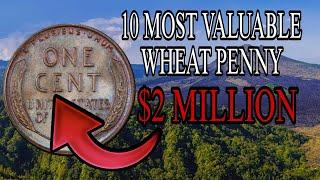 10 Most Valuable Wheat Penny Coins Worth Money