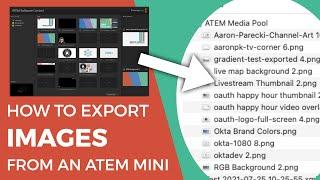 How to export images from the ATEM Mini Media Pool to a computer // Quick Tips