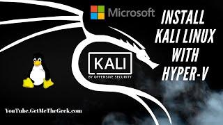 Install Kali Linux on your Windows 10 PC with Hyper-V
