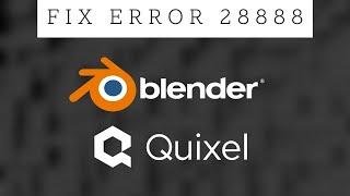 Blender 3.2 (4) Quixel Bridge how to fix could not send data over port 28888