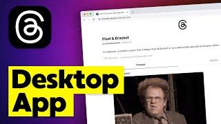 How to View Threads Desktop App