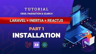 01. Master Laravel 10 Inertia React Crud Tutorial - Instalasi