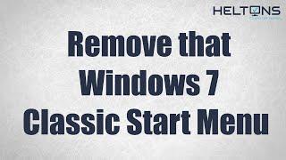 How to Uninstall that Windows 7 Start Menu Look from Classic Shell in Windows 10