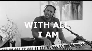 Hillsong- With All I Am- Piano Cover Vocal Cover by Jared Reynolds