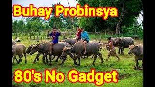 BUHAY PROBINSYA |  SARAP BALIKAN | BATANG 90'S | SIMPLENG BUHAY | NO GADGET