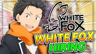 Whitefox Hiring - More Evidence For Re: Zero Season 3 + Sexism Drama