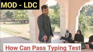 MOD - LDC Written Test  + Typing Test By Sir Waqar Waheed  | How Can Pass Typing Test | MOD Syllabus