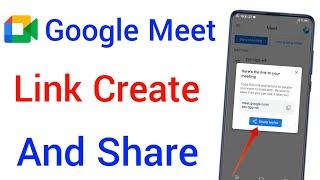 How to make and share google meet link | Create meeting link in google meet and share on whatsapp