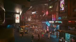 CYBERPUNK 2077 Ambience - Kabuki Market