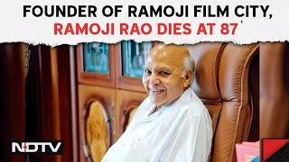 Ramoji Rao Death News | Ramoji Rao, Founder Of Ramoji Film City, Dies At 87