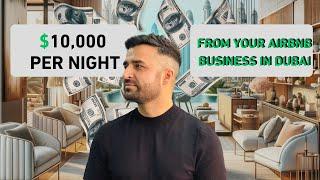 $10,000 Per Night From Your Airbnb Business In Dubai |#dubaicompanysetup #dubaistartupbusiness