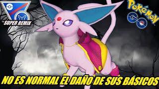 NO SABEN QUE HACER ANTE EL PODER DE LOS BÁSICOS de ESPEON LEGACY en SUPER REMIX - GBL - Pokemon GO