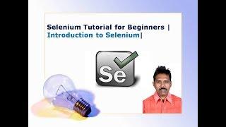 Selenium Tutorial For Beginners | Introduction to Selenium | G C Reddy |