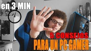 5 CONSEJOS para un PC GAMER en 3 MIN | ROGER BENITO