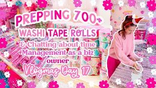 Labeling 700+ Washi Rolls & Handling Time Management as a Small Business Owner  VLOGMAS DAY 17