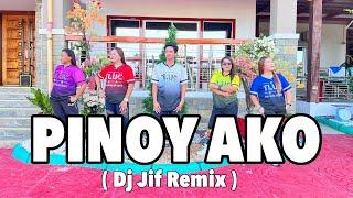 PINOY AKO ( Dj Jif Remix ) THE LEVEL UP CREW | DANCE Fitness