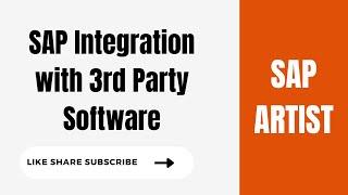 SAP Integration with 3rd Party Software