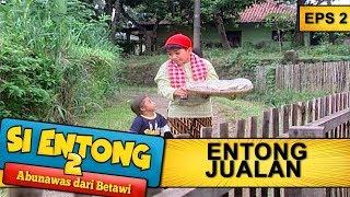 Entong Dan Topan Jualan -  Si Entong Abunawas Dari Betawi 2 Eps 2 Part 1