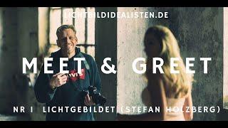 Meet & Greet Nr 1 -  Lichtgebildet (Stefan Holzberg) #165