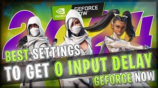 *0 INPUT DELAY* in GEFORCE NOW | Best Settings for 2024!