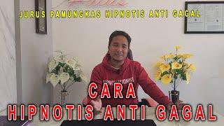 CARA HIPNOTIS ANTI GAGAL PASTI KENA DAN CEPAT