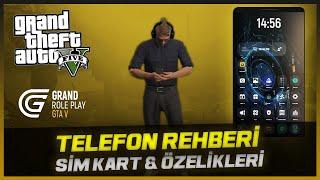 GRAND RP - TELEFON REHBERİ (Sim Kart Nasıl Alınır? & Özellikleri)