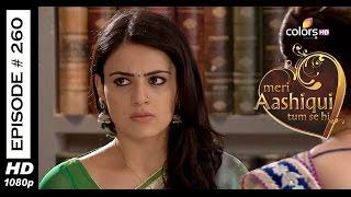 Meri Aashiqui Tum Se Hi - 4th June 2015 - मेरी आशिकी तुम से ही - Full Episode (HD)