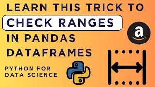 How to check for a range while using .QUERY() in DataFrames - Amazon Interview | Python Data Science