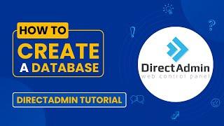 How to Create a Database in DirectAdmin | Easy Step-by-Step Tutorial