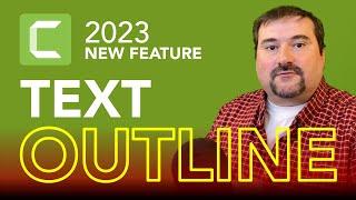 Text OUTLINE in Camtasia 2023+ | New Feature