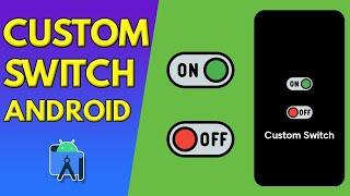 How to create custom switch button in android || switch Button || personalize toggle Button