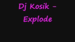 Dj Koksik - Explode 'o8