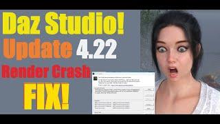 Daz Studio:  4.22 RENDER CRASH BUG FIX!!!