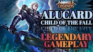 Child Of The Fall , ALUCARD LEGENDARY GAMEPLAY Mobile Legends Bang Bang