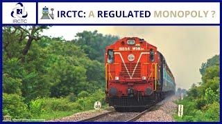 IRCTC Stock Analysis| A Regulated Monopoly 