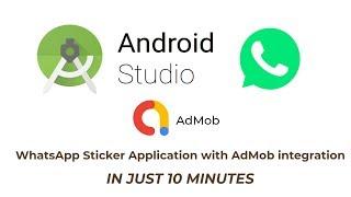 WhatsApp Sticker Application With AdMob Integration - Android Studio