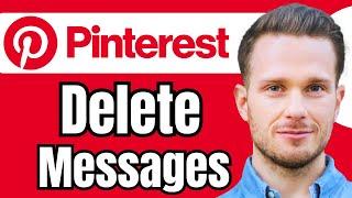 How to Delete Messages in Pinterest