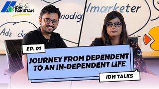 IDM Talks Ep 01 - (Podcast By Sir Tayyab Jamil ft. Kashaf Naseer)