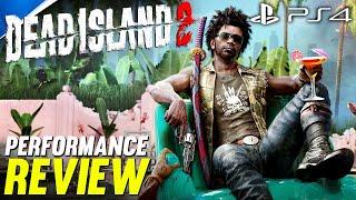 Dead Island 2 PS4 Review