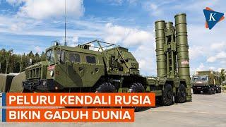 Rudal S-400, Peluru Kendali Rusia yang Bikin Gaduh Dunia
