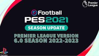 PES 2021 | Premier League Season 2023 Option File Update PS4 PS5 | DOWNLOAD