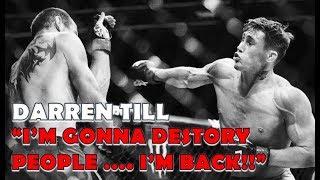 Darren Till Returns: 'I'm Gonna Destroy People' l MMANytt Exclusive with Jim Edwards