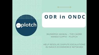 ODR (Online Dispute Resolution) in Open Network For Digital Commerce (ONDC)
