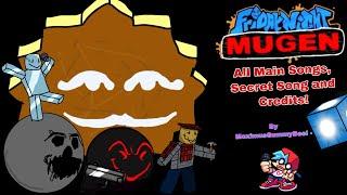 Vs. Friday Night MUGEN! (All Songs showcase + Secret Song) - Friday Night Funkin Mod