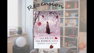 Das Reich der sieben Höfe - Dornen und Rosen - Sarah J. Maas - Meinung - Lillyterature