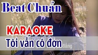 Tôi Vẫn Cô Đơn Karaoke Tone Nam - Asia Karaoke Beat Chuẩn